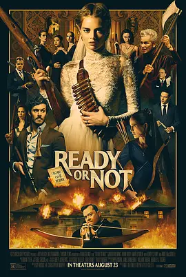 准备好了没 Ready or Not (2019)